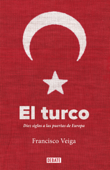 El turco - Francisco Veiga