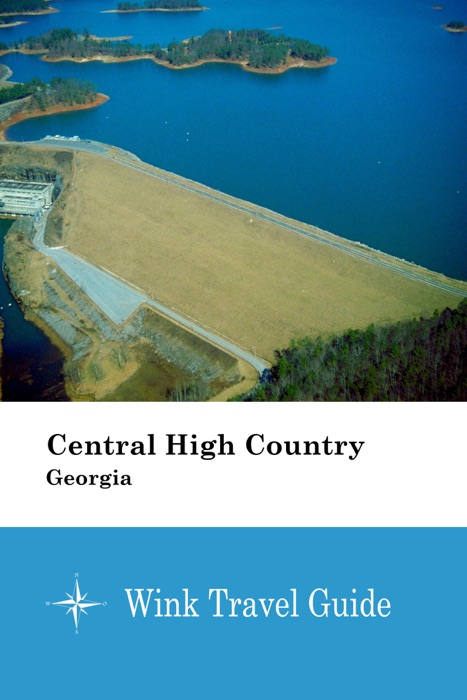 Central High Country (Georgia) - Wink Travel Guide