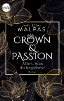 Jodi Ellen Malpas - Crown & Passion - Alles, was du begehrst artwork
