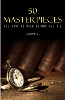 50 Masterpieces you have to read before you die Vol: 2