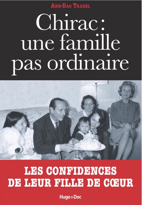 Chirac : Une famille pas ordinaire