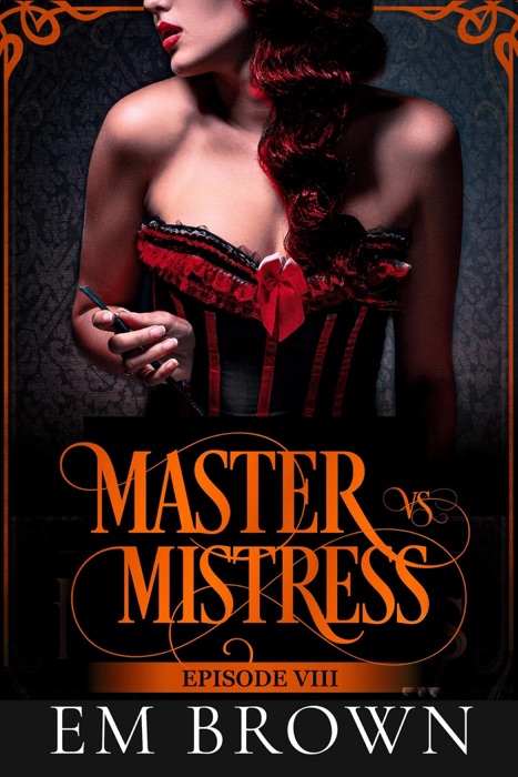 Master vs. Mistress, Episode 8