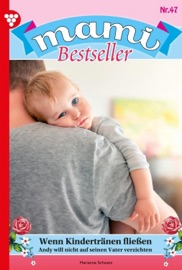 Mami Bestseller 47 – Familienroman