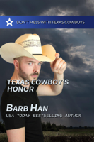 Barb Han - Texas Cowboy's Honor artwork