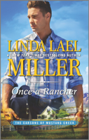 Linda Lael Miller - Once a Rancher artwork