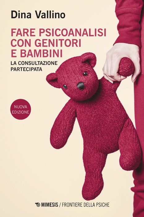Fare psicoanalisi con genitori e bambini