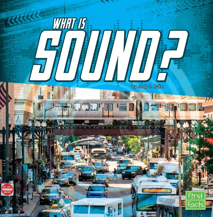 What Is Sound?