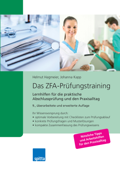 Das ZFA-Prüfungstraining - Helmut Hagmeier & Johanna Kapp