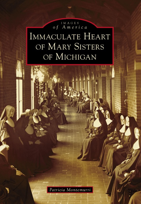 Immaculate Heart of Mary Sisters of Michigan