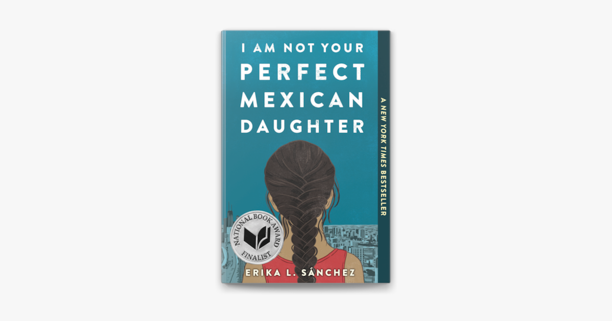 I Am Not Your Perfect Mexican Daughter Pa Apple Books