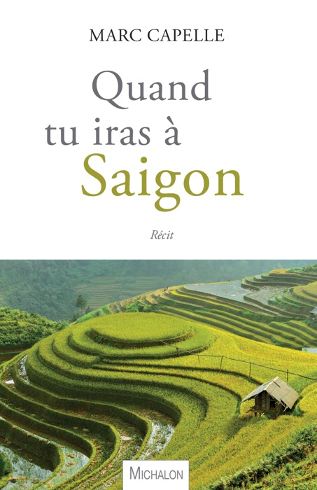 Quand tu iras à Saigon