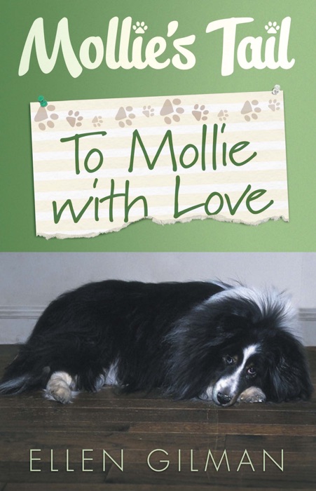 Mollie's Tail: To Mollie With Love