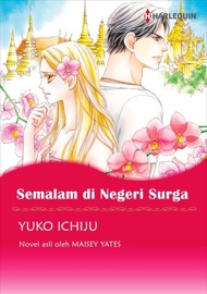 Semalam di Negeri Surga - Yuko Ichiju & Maisey Yates by  Yuko Ichiju & Maisey Yates PDF Download