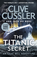 Clive Cussler & Jack Du Brul - The Titanic Secret artwork