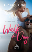 Isabel Jolie - Walk the Dog artwork