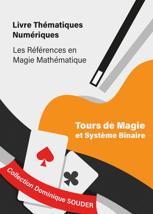 Tours de magie et système binaire