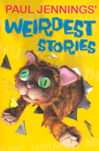 Paul Jenning's Weirdest Stories - Paul Jennings