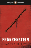 Penguin Readers Level 5: Frankenstein (ELT Graded Reader) - Mary Shelley