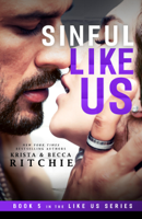 Krista Ritchie & Becca Ritchie - Sinful Like Us artwork