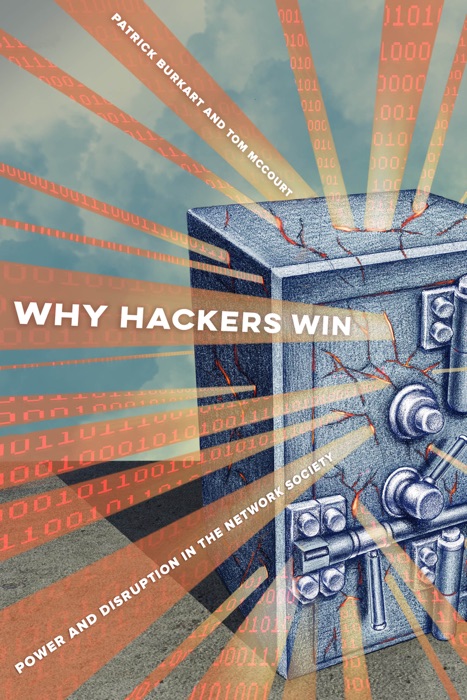 Why Hackers Win