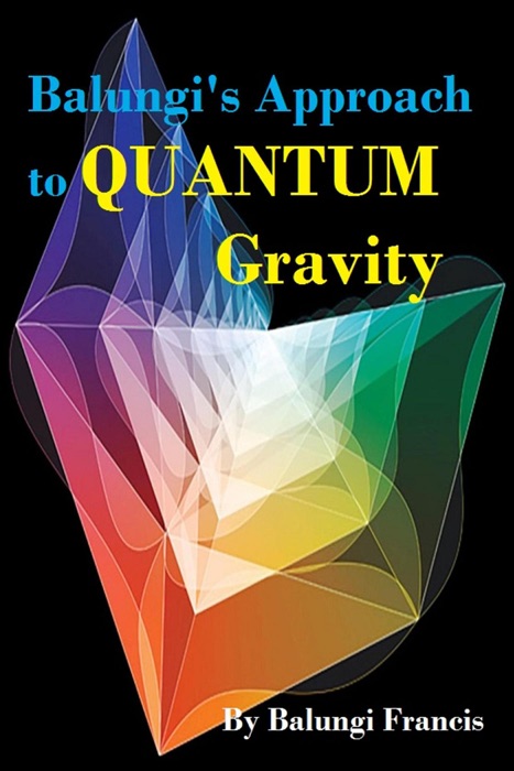 Balungi's Approach to Quantum Gravity