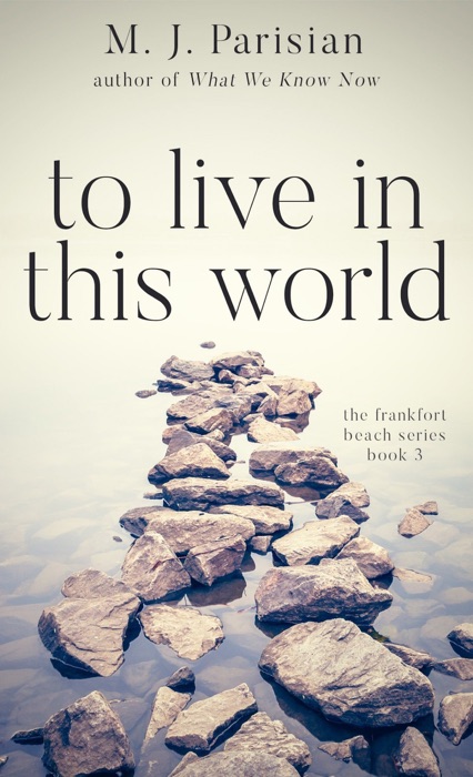 To Live in This World