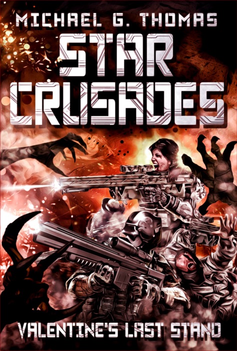 Star Crusades: Valentine's Last Stand