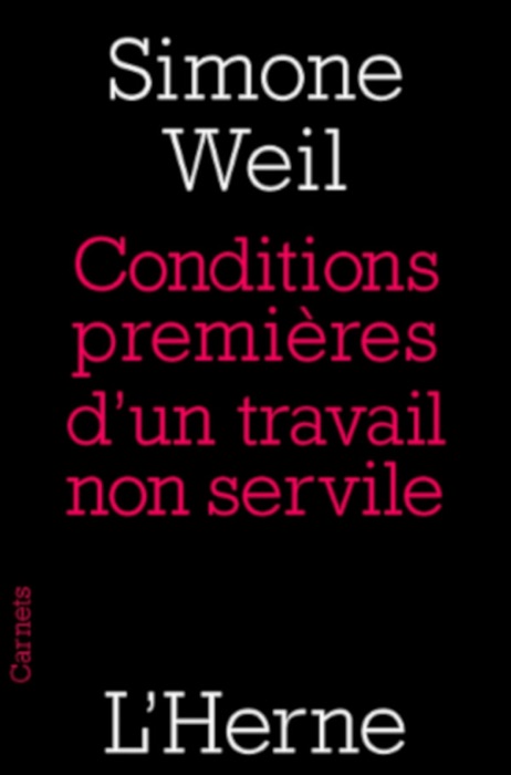 Conditions premières d'un travail non servile