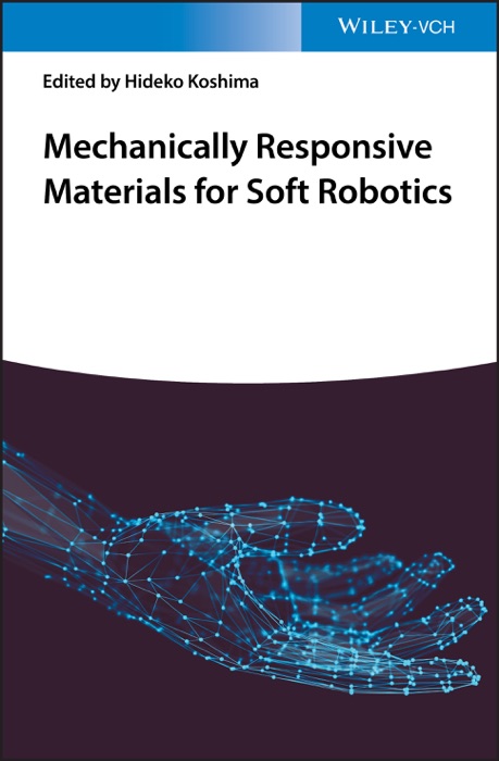 Mechanically Responsive Materials for Soft Robotics