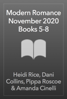 Heidi Rice, Dani Collins, Pippa Roscoe & Amanda Cinelli - Modern Romance November 2020 Books 5-8 artwork