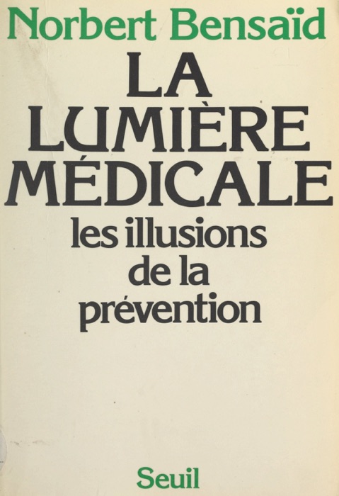 La lumière médicale