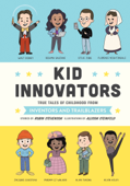 Kid Innovators - Robin Stevenson & Allison Steinfeld