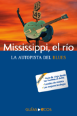 Mississippi, el río - Manuel Valero