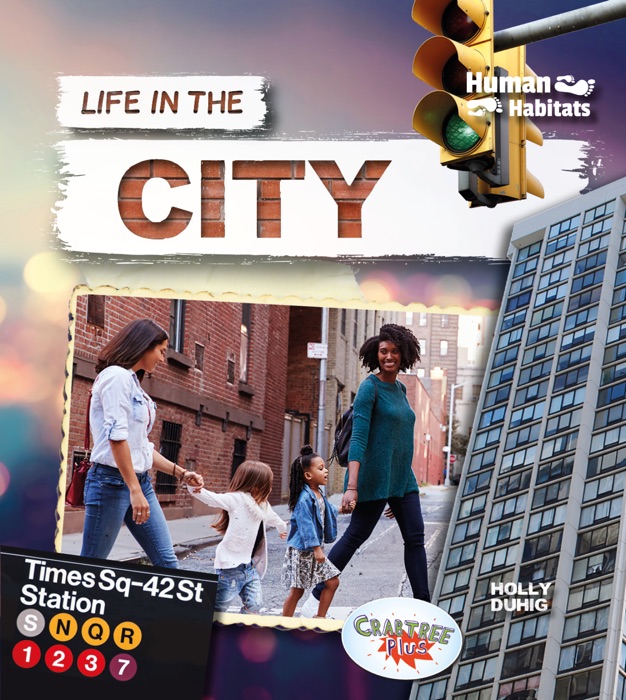 Life in the City