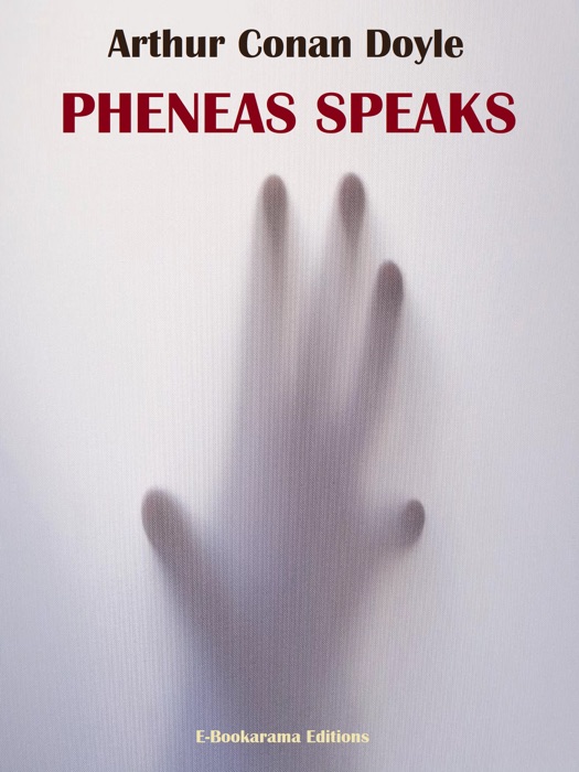 Pheneas Speaks