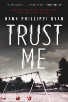Hank Phillippi Ryan - Trust Me artwork