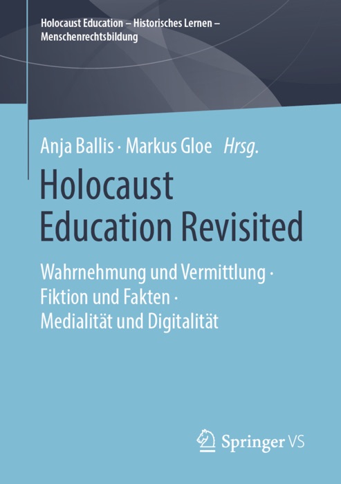 Holocaust Education Revisited