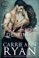 Carrie Ann Ryan - Far From Destined artwork