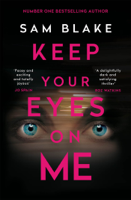 Sam Blake - Keep Your Eyes on Me artwork