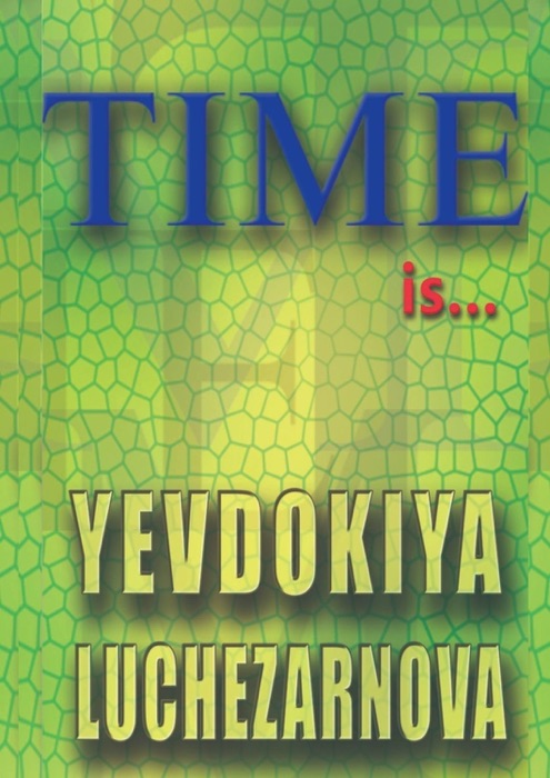 Time is…