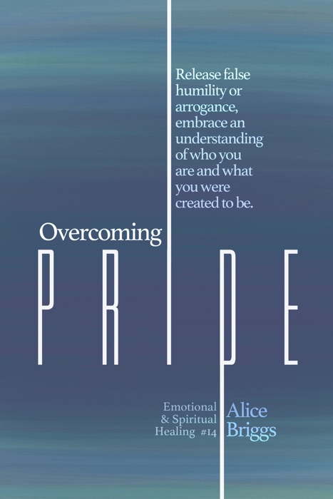 Overcoming Pride