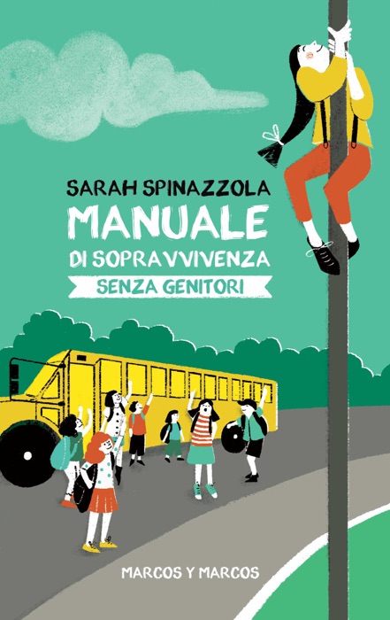 Manuale di sopravvivenza senza genitori