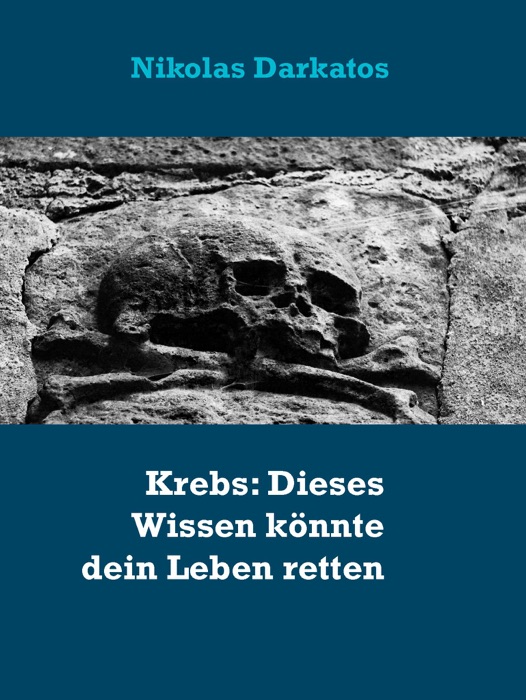 Krebs: Dieses Wissen könnte dein Leben retten