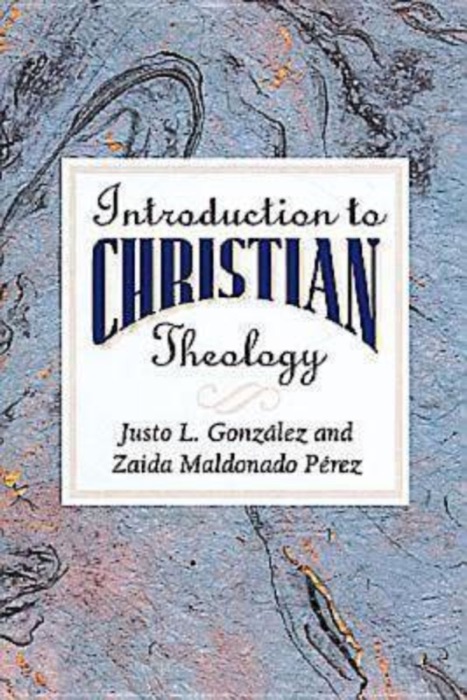 Introduction to Christian Theology