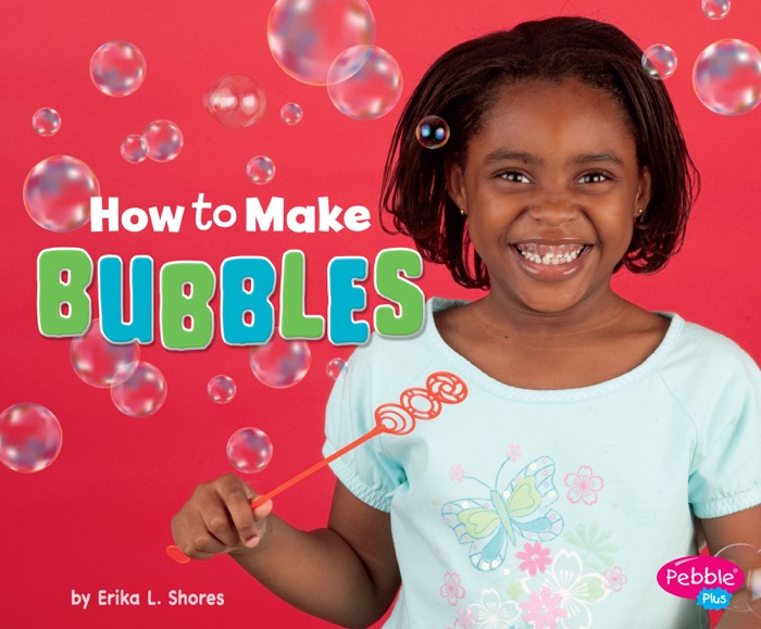 How to Make Bubbles