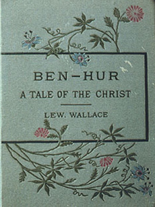 Ben-Hur: A tale of the Christ