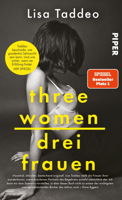Lisa Taddeo - Three Women – Drei Frauen artwork