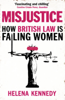 Helena Kennedy - Misjustice artwork