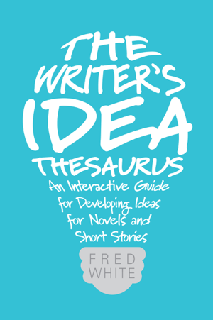 Read & Download The Writer's Idea Thesaurus Book by Fred White Online