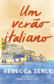 Um verão italiano - Rebecca Serle